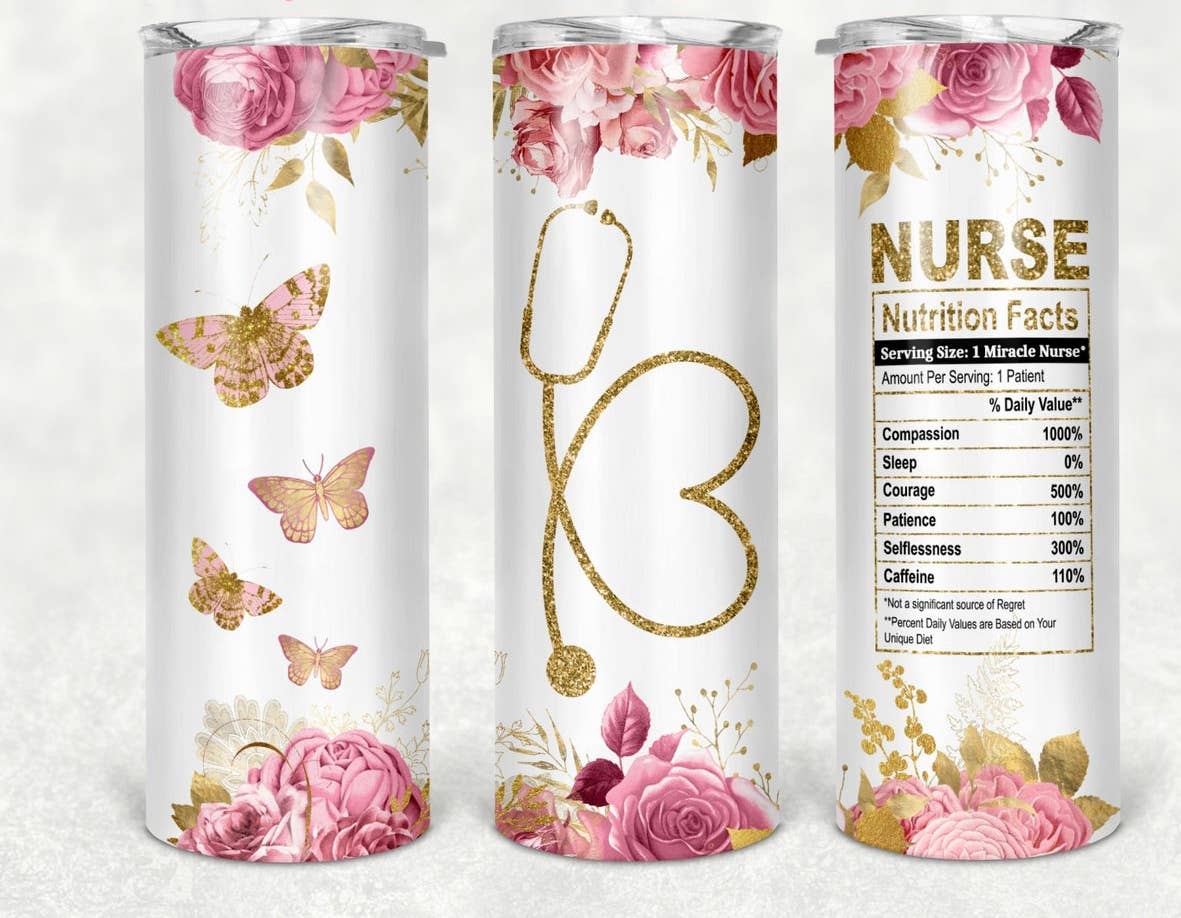 Nurse Nutrition Facts Tumbler