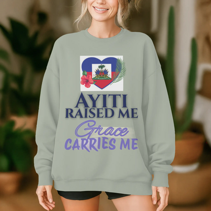 Ayiti Raised Me – Midweight Sweatshirt (Sage)