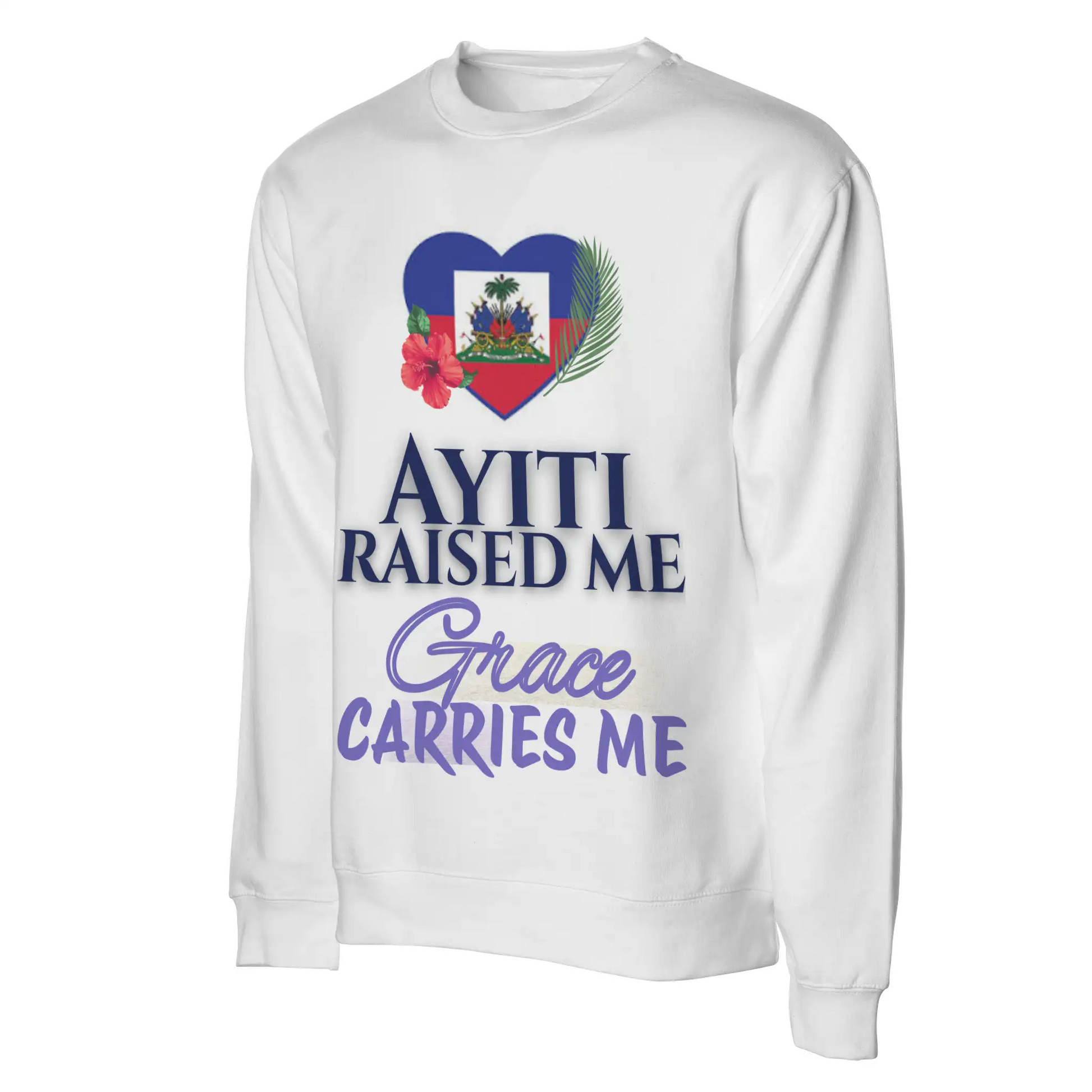 Ayiti Raised Me – Midweight Sweatshirt (White)