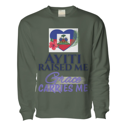 Ayiti Raised Me – Midweight Sweatshirt (Army)