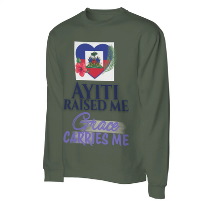 Ayiti Raised Me – Midweight Sweatshirt (Army)