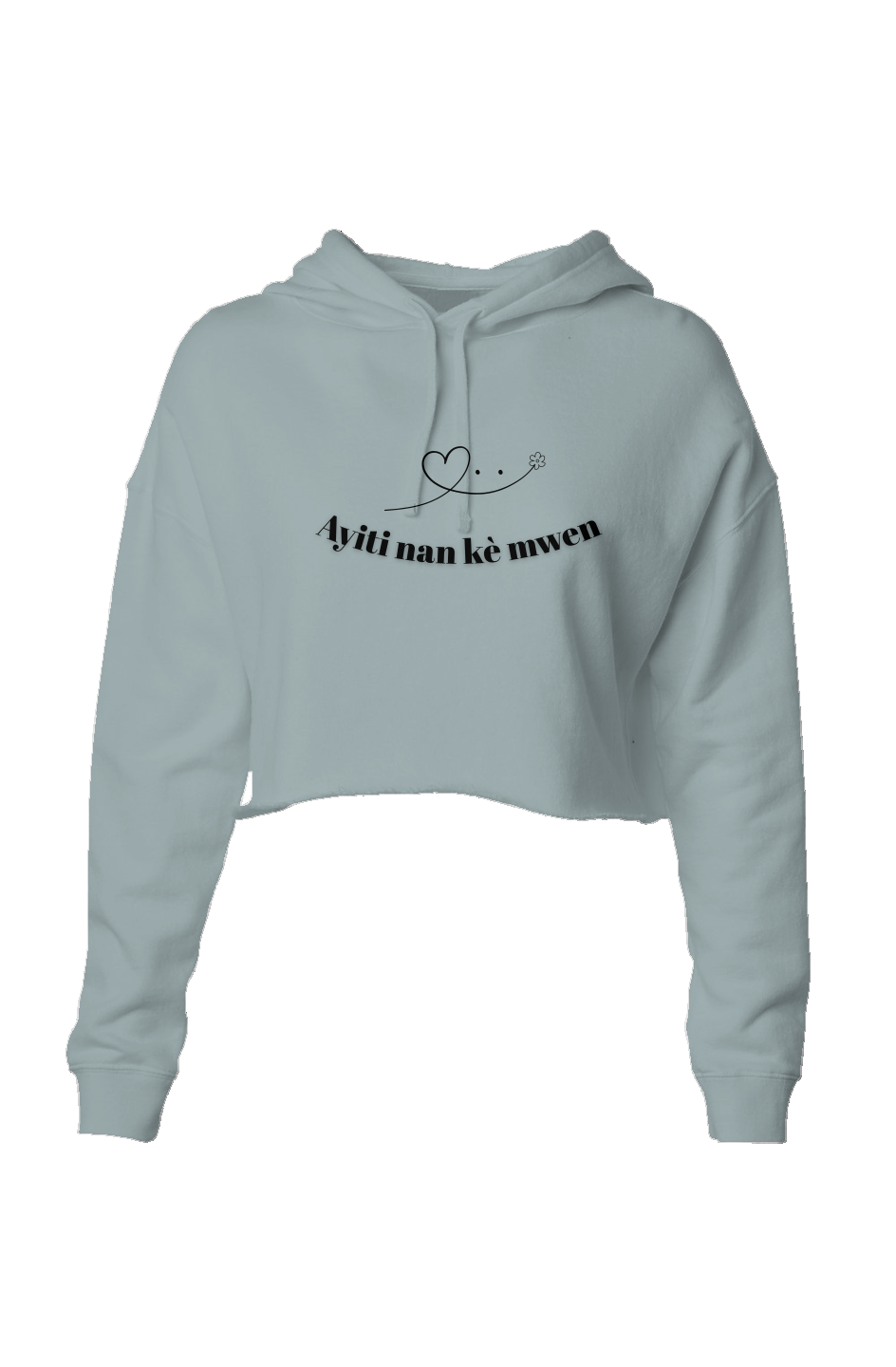 Ayiti nan ke mwen – Lightweight Crop Hoodie (Sage)