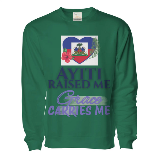 Ayiti Raised Me – Midweight Sweatshirt (Dark Green