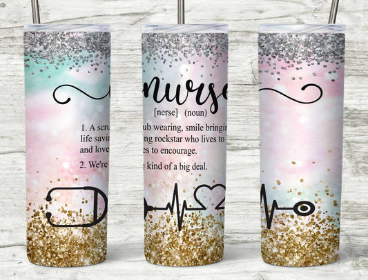 Nurse Tumbler – We are Kind of a Big Deal